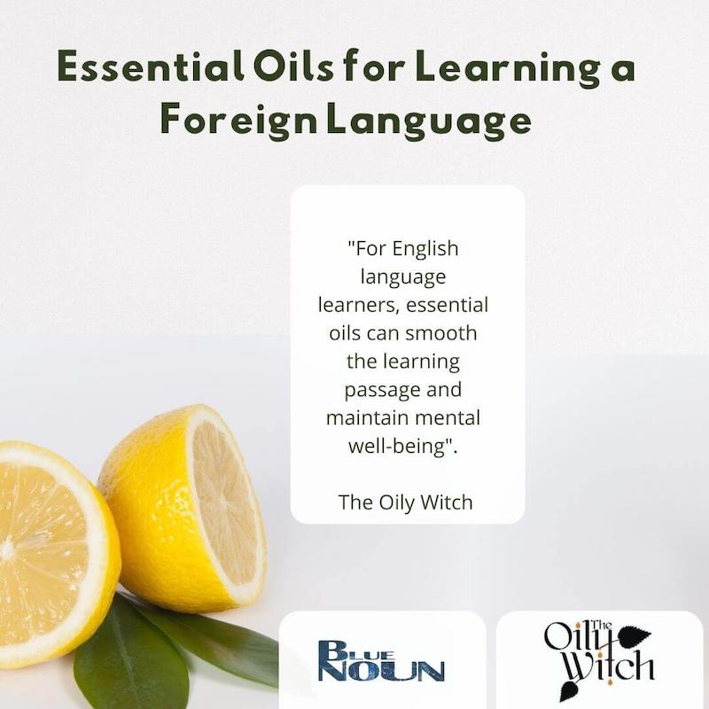 English tips Essential oils for learning a foreign language the Oily Witch Claire Ottewell