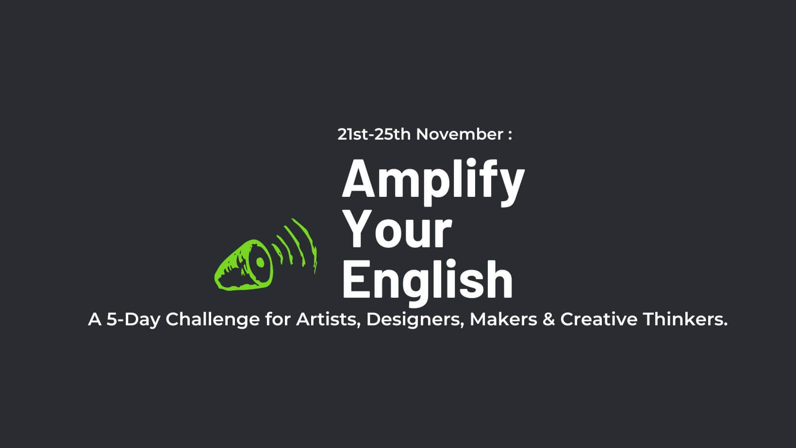 Amplify your English free workshop advert