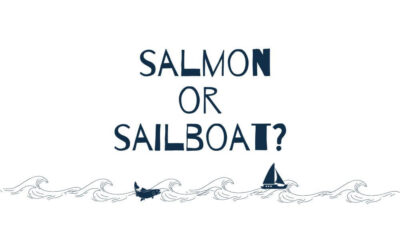 Are You Salmon or Sailboat (Tips for English Learning)