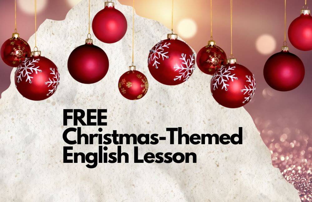 free English lesson plan Christmas theme. Image with snow and baubles