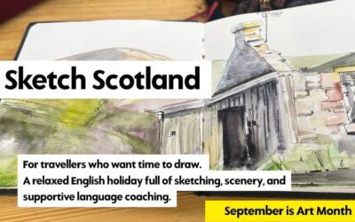 September Is Art Month: Reignite Your Creativity and Your English in Scotland