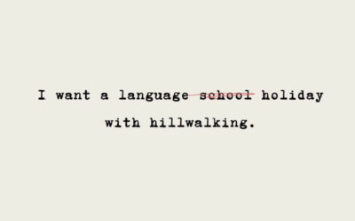 Looking for a Language School Holiday to Learn English? Think Again.