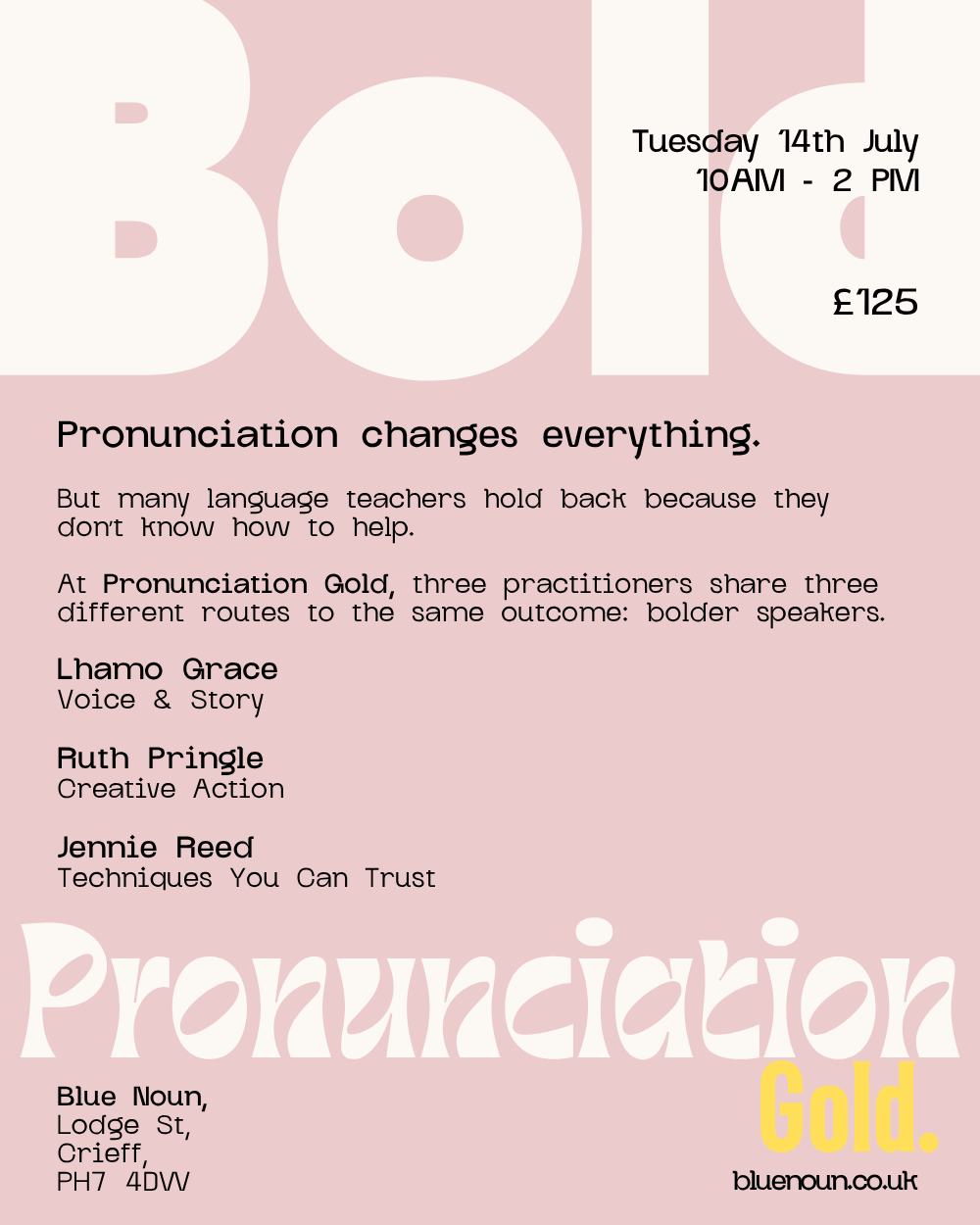 Pronunciation workshop poster - Pronunciation Gold