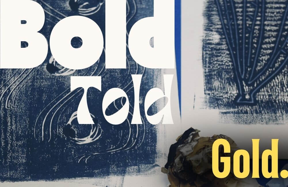 Printmaking materials and expressive art used in the Bold, Told, Gold creative English workshop.