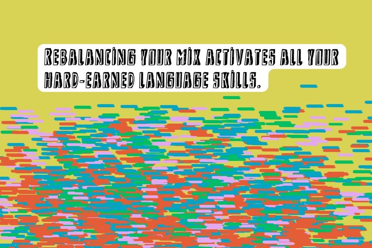 a healthy language mix has all four strands - grpahic