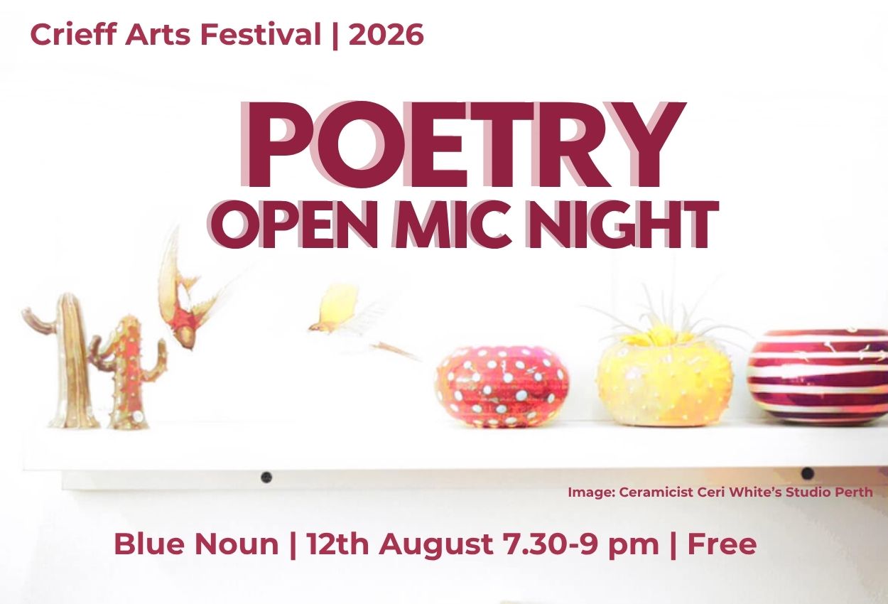 Poetry Open Mic night flyer for Crieff Arts Festival